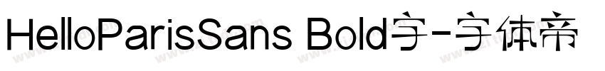 HelloParisSans Bold字字体转换